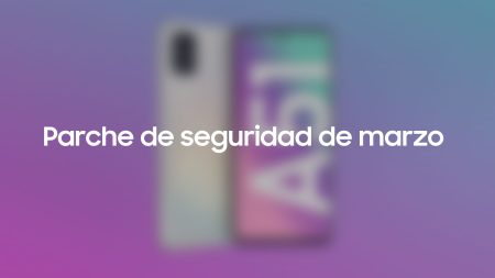 parche de seguridad de marzo universosamsung