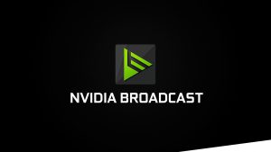 nvidia broadcast